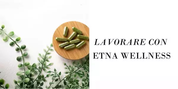 Lavorare Con Etna Wellness Lavorare Con Etna Wellness