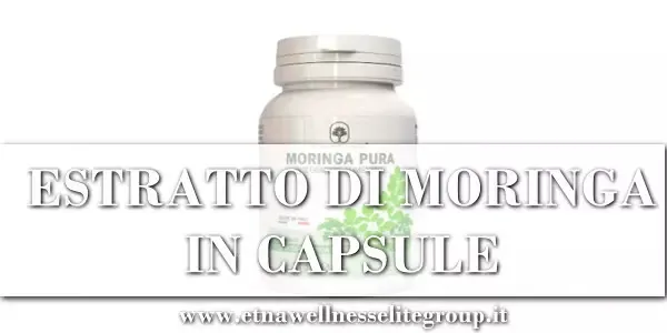Moringa Etna Wellness in capsule con estratto di semi di Moringa oleifera