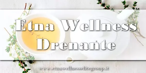 Integratori drenanti Etna Wellness: confronto tra formule e criteri di scelta