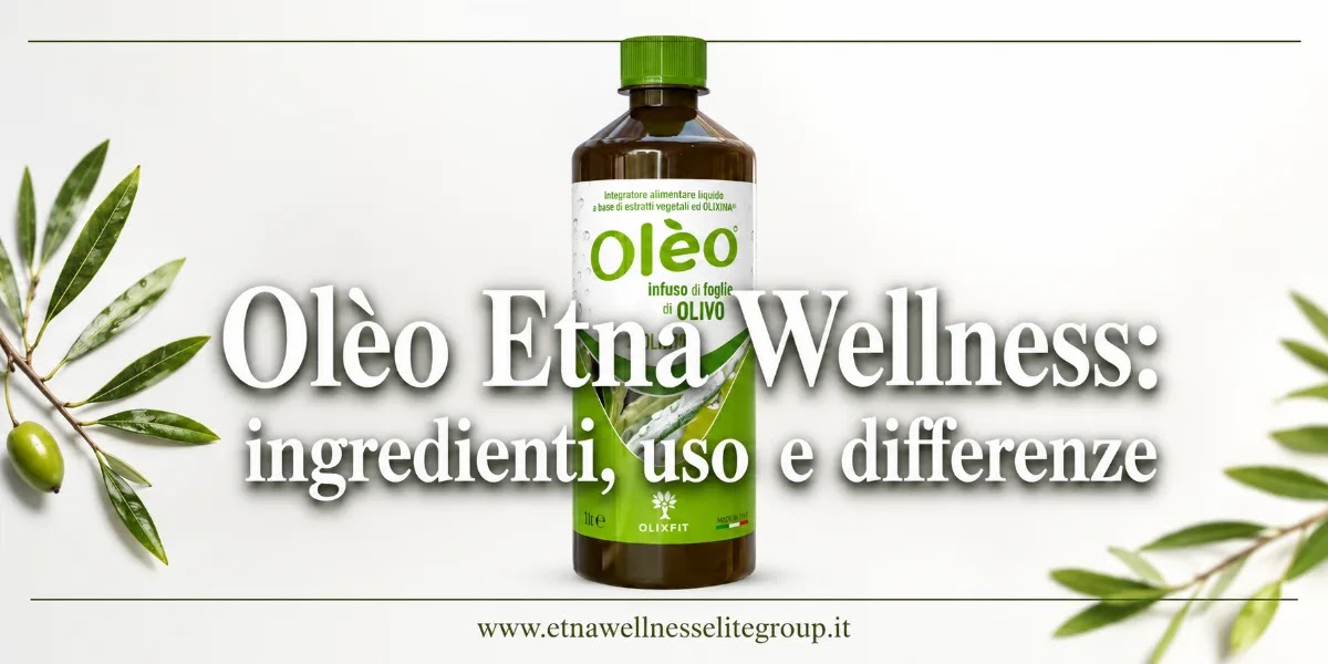 Oleo Etna Wellness integratore liquido con OLIXINA e foglie di olivo