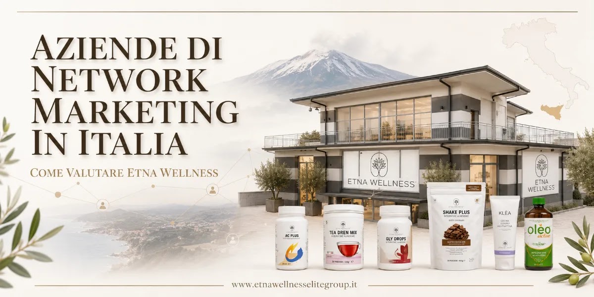 Aziende di network marketing in Italia e criteri di valutazione