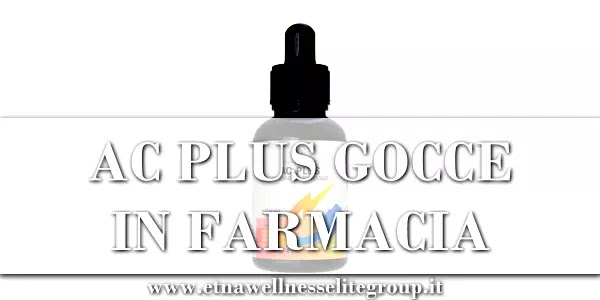 AC Plus gocce in farmacia: dove si compra l'integratore Etna Wellness