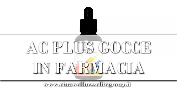 AC Plus gocce in farmacia? Dove si compra e come ordinarlo