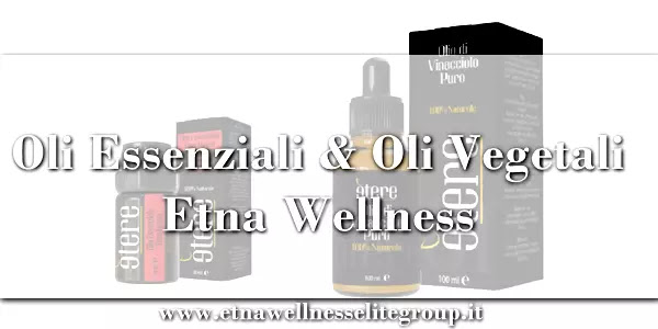 Oli essenziali per diffusori Etna Wellness della linea Ètere