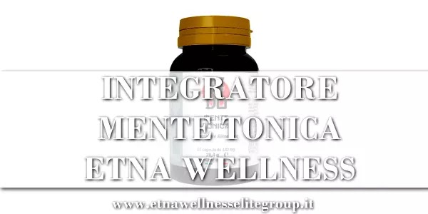 Integratore memoria concentrazione e stanchezza mentale Mente Tonica Etna Wellness