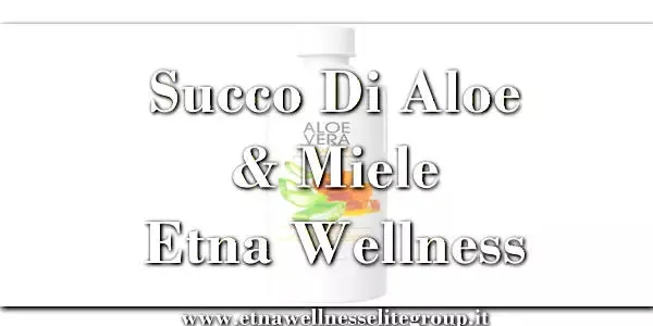 Succo di aloe al miele Etna Wellness con aloe vera al 90 per cento, miele millefiori e vitamina C