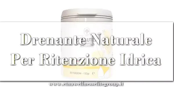 Drenante naturale per ritenzione idrica CelluTea Etna Wellness integratore in polvere per gambe pesanti