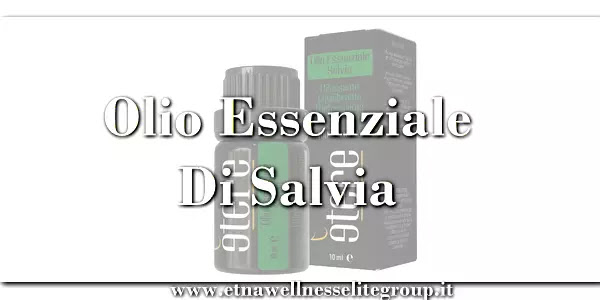 Olio essenziale di salvia Etna Wellness Salvia Officinalis 10 ml
