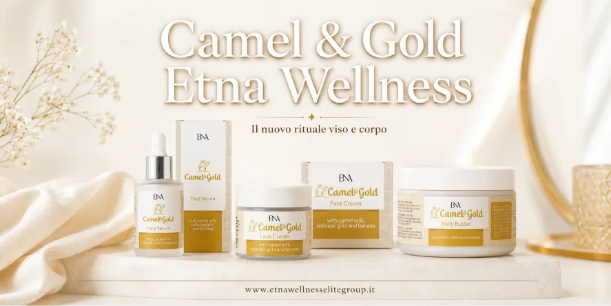 Camel & Gold Etna Wellness: nuova linea viso e corpo